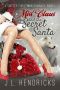 [A Shifter Christmas Romance 01] • Miss Claus and the Secret Santa_A Shifter Christmas Romance, Book 1